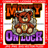 Money On Lock Boss Gangster Teddy Bear Scar Face One Eye Patch Gold Dollar Sign Necklace Cash Stacks Hip Hop Rap Plug Trap Street Hood Swag Famous Hustle Baller Trapper Quote Art Graphic Design Logo T-Shirt Print Printing JPG PNG SVG Vector Cut File