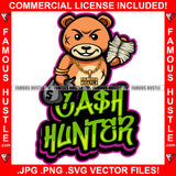 Cash Hunter Gangster Teddy Bear Scar Face Money Bag Bundle Tattoo Hip Hop Rap Trap Street Mafia Mob Famous Hustle Quote Art Graphic Design Logo T-Shirt Print Printing JPG PNG SVG Vector Cut File