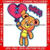 Heartless Gangster Teddy Bear Holding Broken Heart Balloon Hip Hop Rap Rapper Plug Trap Street Hood Ghetto Thug Hustler Hustling Drip Thug Relationship Boss Famous Hustle Quote Art Graphic Design Logo T-Shirt Print Printing JPG PNG SVG Vector Cut File