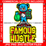 Famous Hustle Teddy Bear Mean Scar Face Money Bag Flashing Cash Jacket Gangster Mafia Mob Boss Hip Hop Rap Hustle Hustler Trap Hood Thug Gang Street Hustling Quote Art Graphic Design Logo T-Shirt Print Printing JPG PNG SVG Vector Cut File