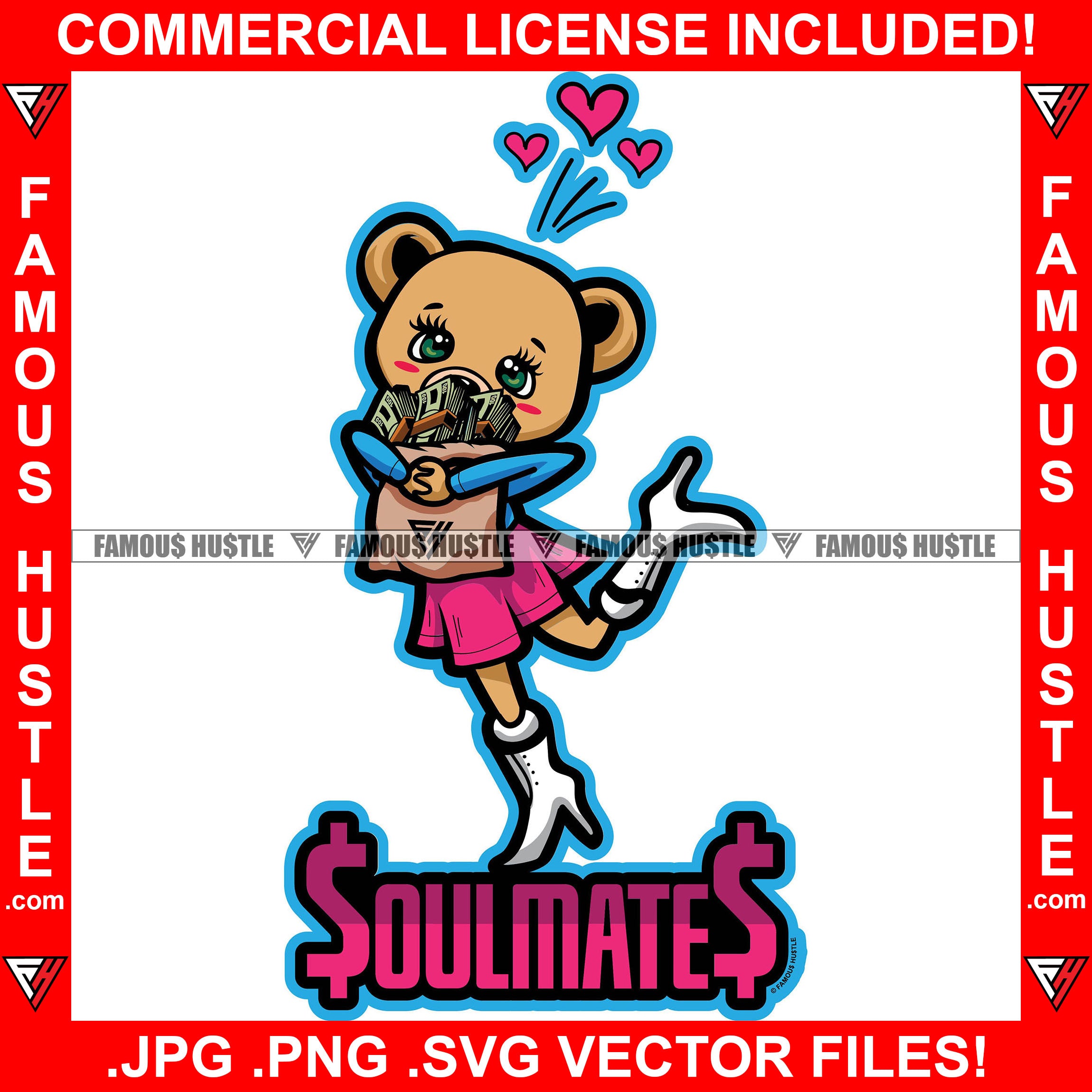 Soulmates Sexy Female Teddy Bear Woman Hugging Cash Money Bag Girl High Heel Boots Hearts Lady Holding Cash Hip Hop Rap Rapper Swag Thug Hustler Hustling Drip Famous Hustle Quote Art Graphic Design Logo T-Shirt Print Printing JPG PNG SVG Vector Cut File