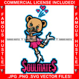 Soulmates Sexy Female Teddy Bear Woman Hugging Cash Money Bag Girl High Heel Boots Hearts Lady Holding Cash Hip Hop Rap Rapper Swag Thug Hustler Hustling Drip Famous Hustle Quote Art Graphic Design Logo T-Shirt Print Printing JPG PNG SVG Vector Cut File