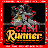 Cash Runner Gangster Baby Statue Wings Money Bag Gold Necklace Eyes Red Dripping Hip Hop Rap Plug Street Hood Ghetto Swag Thug Hustler Hustling Famous Hustle Baller Trapper Quote Art Graphic Design Logo T-Shirt Print Printing JPG PNG SVG Vector Cut File