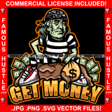 Get Money Gangster President Ben Franklin Face Tattoos Bandanna Skull Cap Mud Muddy Cash Bag Sneakers Hip Hop Rap Rapper Plug Trap Hood Ghetto Swag Thug Hustler Hustling Drip Famous Hustle Rich Quote Art Graphic Design Print Printing Vector SVG Cut File