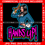 Hands Up Sexy Gangster Lady Female Red Hot Dress Gold Jewelry Watch Gun Red Nails Tattoo Hip Hop Rap Plug Trap Street Hood Ghetto Hustler Hustling Drip Rich Thug Famous Hustle Quote Art Graphic Design Logo Print Printing Vector SVG Cut File