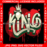 King Bloody Blood Arround Crown Quote Hip Hop Rap Hood Hustler Boss Famous Hustle Pinup Pin Up Model Hustling Art Graphic Design Logo T-Shirt Print Printing JPG PNG SVG Vector Cut File