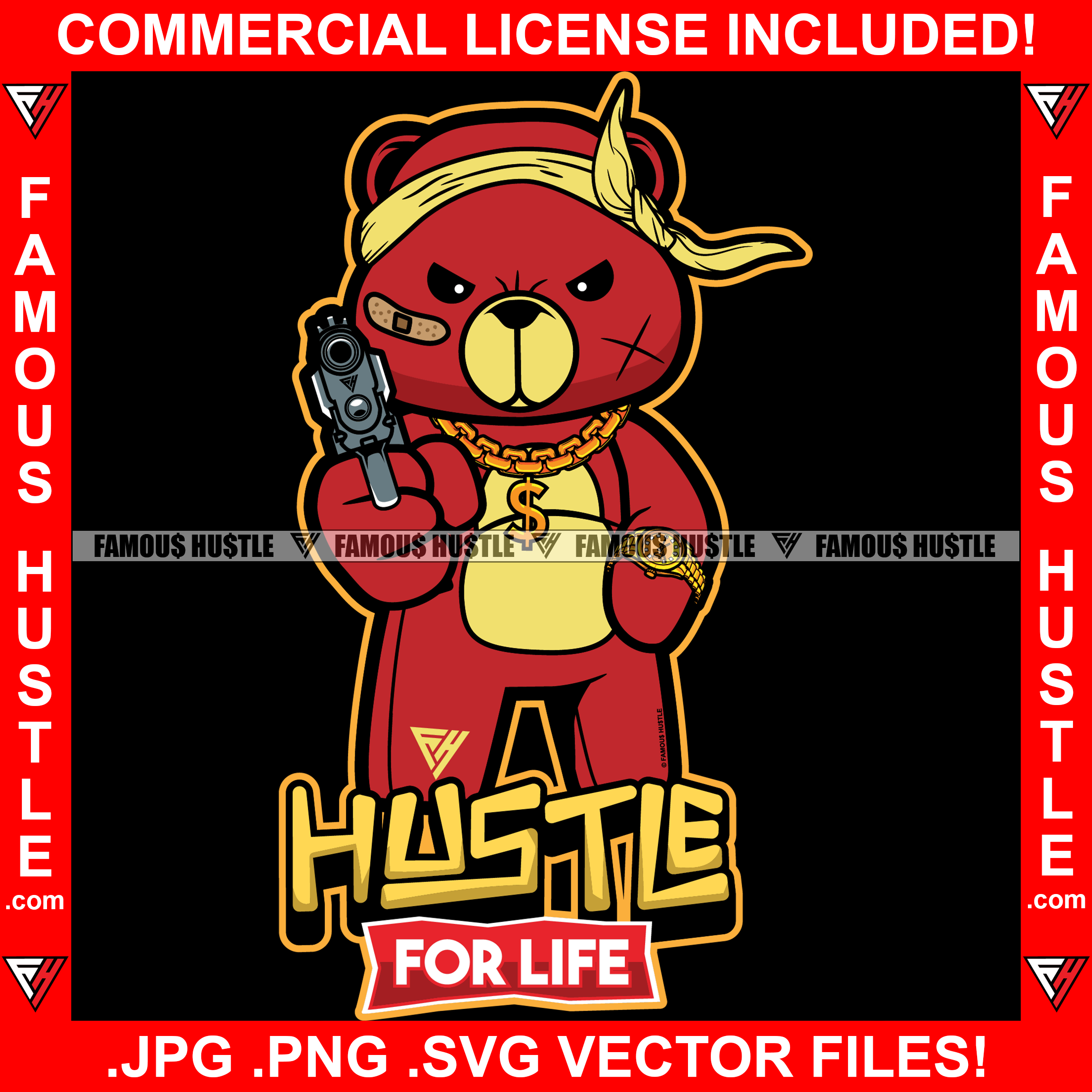 Hustle For Life Gangster Teddy Bear Burglar Mask Scar Face Gun Gold Chain Necklace Tattoo Hip Hop Rap Rapper Plug Trap Street Hood Ghetto Thug Hustler Hustling Drip Famous Quote Art Graphic Design Logo T-Shirt Print Printing JPG PNG SVG Vector Cut File