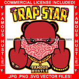 Trap Star Famous Hustle Gangster Teddy Bear Showing Middle Finger Bandanna Mask Hand Gold Necklace Watch Dripping Jewelry Tattoo Rap Hustler Drip Trap Hood Thug Street Quote Art Graphic Design Logo T-Shirt Print Printing JPG PNG SVG Vector Cut File