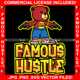 Famous Hustle Gangster Teddy Bear Mean Scar Face Dripping Gold Chain Necklace Two Guns Shorts Sneakers Hip Hop Rap Trap Street Hustler Drip Bad Boy Demon Rapper Dope Baller Trapper Hustling Art Quote Graphic Design Print Printing Vector SVG Cut File