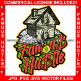 Famous Hustle Abandoned Drug House Made Of Cash $100 Dollar Bills Money Pattern Boarded Up Ghetto Home Hood Hip Hop Rap Rapper Plug Hood Ghetto Swag Thug Hustler Thug Quote Art Graphic Design Logo T-Shirt Print Printing JPG PNG SVG Vector Cut File
