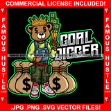 Goal Digger Gangster Teddy Bear King Dollar Sign Eyes Money Gun Cash Bags Sneakers Hip Hop Rap Plug Trap Street Hood Ghetto Swag Hustler Hustling Famous Hustle Baller Trapper Quote Art Graphic Design Logo T-Shirt Print Printing JPG PNG SVG Vector Cut File