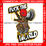 Fuck The World Gangster Angel Wings Red Ski Mask Machine Gun Naked Thunder Cloud Hip Hop Rap Plug Trap Street Ghetto Swag Thug Hustler Hustling Famous Hustle Baller Trapper Quote Art Graphic Design Logo T-Shirt Print Printing JPG PNG SVG Vector Cut File