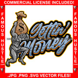 Gettin' Money Gangster Street Man Statue Huge Cash Money Bag Hip Hop Rap Rapper Plug Trap Street Hood Ghetto Swag Thug Hustler Hustling Famous Hustle Baller Trapper Quote Art Graphic Design Logo T-Shirt Print Printing JPG PNG SVG Vector Cut File