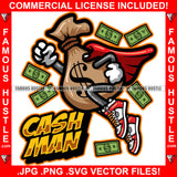 Cash Man Money Bag Cartoon Character Flying Cape Sneakers Hip Hop Rap Rapper Plug Trap Street Hood Ghetto Swag Thug Hustler Hustling Famous Hustle Baller Trapper Quote Art Graphic Design Logo T-Shirt Print Printing JPG PNG SVG Vector Cut File