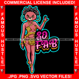 So Fab Sexy Female Teddy Bear Wearing Hot Glamorous Golden Short Dress Hair Rollers Gold Jewelry Chain Pretty Hip Hop Swag Hustling Savage Flex Drip Famous Quote Pinup Pin Up Art Graphic Design Logo T-Shirt Print Printing JPG PNG SVG Vector Cut File