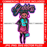 Goddess Sexy Female Teddy Bear Wearing Hot Dress Hand Bag High Boots Cute Girl Blue Pant Pretty Hip Hop Swag Hustling Flex Drip Famous Quote Pinup Pin Up Quote Art Graphic Design Logo T-Shirt Print Printing JPG PNG SVG Vector Cut File