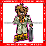 Move In Silence King Gangster Teddy Bear Dollar Sign Eye Crown $100 Bill Pattern Outfit Briefcase Gold Jewelry Hip Hop Rap Plug Trap Street Hustler Drip Rich Quote Art Graphic Design Logo T-Shirt Print Printing JPG PNG SVG Vector Cut File