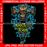 Make It Rain Gangster Teddy Bear Head Paisley Bandanna Sunglasses Dollar Sign Earrings Shooting Guns Raining Bullets Gold Jewelry Thug Hitman Hustler Hustling Mafia Mob Trap Quote Art Graphic Design Logo T-Shirt Print Printing JPG PNG SVG Vector Cut File