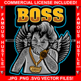 Boss Wipe Your Nose Street Demon Famous Hustle Gangster Black Angel Wings Statue Gold Jewelry Tattoos Hip Hop Rap Street Designer Fashion Hustler Pinup Pin Up Quote Art Graphic Design Print Printing Vector SVG Cut File