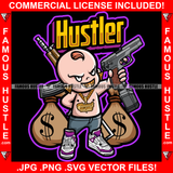 Hustler Famous Hustle Baby Boy Mean Smile On Face Gold Jewelry Teeth Cash Money Bags Sneakers Machine Gun Hip Hop Rap Rapper Hustling Trap Trapper Quote Art Graphic Design Logo T-Shirt Print Printing JPG PNG SVG Vector Cut File