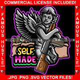 Self Made Gangster Angel Wings Statue Cash Money Bags Machine Gun Street Savage Hood Ghetto Swag Thug Boss Hustler Trench Hip Hop Rap Rapper Famous Hustling Quote Art Graphic Design Logo T-Shirt Print Printing JPG PNG SVG Vector Cut File