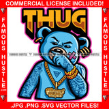 Thug Wipe Your Nose Mean Scar Face Teddy Bear Street Famous Hustle Boss Gangster Gold Jewelry Body Tattoos Hip Hop Rap Street Designer Fashion Hustler Pinup Pin Up Quote Art Graphic Design Print Printing Vector SVG Cut File