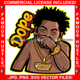 Dope Wipe Your Nose Mean Face Gangster Man Street Famous Hustle Boss Gangster Gold Jewelry Watch Necklace Body Tattoos Hip Hop Rap Street Designer Fashion Hustler Pinup Pin Up Quote Art Graphic Design Print Printing Vector SVG Cut File
