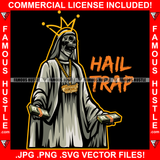Hail Trap Gangster Skull Face Nun Dress Statue Gold Jewelry Necklace Street Savage Hood Ghetto Swag Thug Boss Hustler Trench Hip Hop Rap Rapper Famous Hustling Quote Art Graphic Design Logo T-Shirt Print Printing JPG PNG SVG Vector Cut File