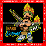 Hard Earned Bag Cartoon Character Mean Angry Face Machine Guns Fire Cash Gold Jewelry Sneakers Tattoo Rapper Trap Street Hood Ghetto Thug Hustler Hustling Drip Famous Quote Art Graphic Design Logo T-Shirt Print Printing JPG PNG SVG Vector Cut File