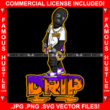 Drip Dripping Gangster Black Man Statue Ski Mask Gold Jewekry Cash Money Bag Sneakers Hip Hop Rapper Plug Street Hood Ghetto Swag Thug Flex Drip Famous Hustle Quote Art Graphic Design Logo T-Shirt Print Printing JPG PNG SVG Vector Cut File