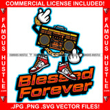 Blessed Forever Gold Tape Recorder Showing Middle Fingers Jewelry Watch Sneakers Hip Hop Rap Rapper Plug Trap Street Hood Ghetto Swag Thug Hustler Hustling Drip Famous Hustle Quote Art Graphic Design Logo T-Shirt Print Printing JPG PNG SVG Vector Cut File