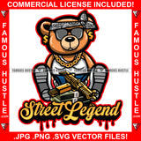 Street Legend Dripping Gangster Teddy Bear Head Paisley Bandanna Sunglasses Dollar Sign Earrings Gold Jewelry Gun Cash Money Hitman Gold Chain Jewelry Hustling Mafia Mob Trap Quote Art Graphic Design Logo T-Shirt Print Printing JPG PNG SVG Vector Cut File