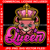 Queen Female Teddy Bear Gold Jewelry Earrings Crown Hip Hop Rap Rapper Plug Trap Street Hood Ghetto Swag Thug Hustler Hustling Famous Hustle Baller Trapper Quote Art Graphic Design Logo T-Shirt Print Printing JPG PNG SVG Vector Cut File