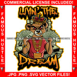 Livin' The Dream Gangster Angry Mean Face King Teddy Bear Red Eyes Cash Money Stacks Gold Teeth Jewelry Hip Hop Rap Rich Rapper Trap Plug Hood Ghetto Swag Thug Boss Gangsta Quote Art Graphic Design Logo T-Shirt Print Printing JPG PNG SVG Vector Cut File