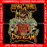 Livin' The Dream Gangster Angry Mean Face King Teddy Bear Red Eyes Cash Money Stacks Gold Teeth Jewelry Hip Hop Rap Rich Rapper Trap Plug Hood Ghetto Swag Thug Boss Gangsta Quote Art Graphic Design Logo T-Shirt Print Printing JPG PNG SVG Vector Cut File