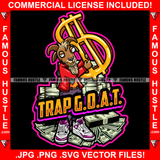 Trap G.O.A.T Gangster Goat Mean Face Money Cash Stacks Gold Very Big Dollar Sign Hip Hop Rap Hustler Drip Trap Hood Thug Gang Street Ghetto Quote Art Graphic Design Logo T-Shirt Print Printing JPG PNG SVG Vector Cut File