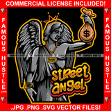 Street Angel Demon Beautiful Lady Statue Wings Gangster Gold Jewelry Cash Money Bag Hip Hop Rap Drip Hood Street Mafia Mob Ghetto Famous Hustle Quote Art Graphic Design Logo T-Shirt Print Printing JPG PNG SVG Vector Cut File