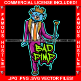 Bad Pimp King Gangster King Teddy Bear Scar Face Gold Teeth Jewelry Luxury Dress Stick Plug Ring Hip Hop Rap Hustler Boss Drip Quote Art Graphic Design Logo T-Shirt Print Printing JPG PNG SVG Vector Cut File