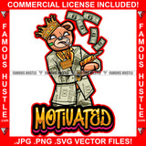 Motivated Gangster King Teddy Bear Gold Jewelry Drug Dealer Mean Face White Eyes Cash Money Gun $100 Bill Pattern Clothes Outfit Tattoo Hip Hop Rap Street Hustling Famous Hustle Drip Rich Quote Art Graphic Design Logo Print Printing Vector SVG Cut File