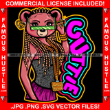 Cuttie Sexy Female Teddy Bear Hot Glamorous Short Dress Hair Dread Locks Glasses Gold Jewelry Chain Pretty Hip Hop Swag Hustling Savage Flex Drip Famous Pinup Pin Up Quote Art Graphic Design Logo T-Shirt Print Printing JPG PNG SVG Vector Cut File