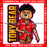 Tony Gangster Boss Teddy Bear Suit Machine Gun Bloody Dress Blood Hip Hop Rap Rapper Plug Trap Street Hood Ghetto Swag Thug Boss Hustler Hustling Drip Famous Hustle Baller Quote Art Graphic Design Logo T-Shirt Print Printing JPG PNG SVG Vector Cut File