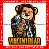 Vincent Gangster Boss Teddy Bear Suit Machine Gun Dress Hip Hop Rap Rapper Plug Trap Street Hood Ghetto Swag Thug Boss Hustler Hustling Drip Famous Hustle Baller Quote Art Graphic Design Logo T-Shirt Print Printing JPG PNG SVG Vector Cut File