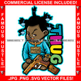 Thug Baby Gangster Diamond Dreads Pacifier Sneakers Mean Face Gold Jewelry Pistol Gun Tattoo Hip Hop Rap Trap Street Hood Ghetto Thug Hustler Hustling Drip Famous Hustle Quote Art Graphic Design Logo T-Shirt Print Printing JPG PNG SVG Vector Cut File