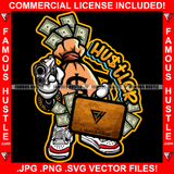 Famous Hustle Cash Money Bag Cartoon Character Machine Gun Bullets $100 Suitcase Dollar Sign Tattoo Hip Hop Rap Plug Trap Street Hood Swag Thug Drip Dripping Quote Art Graphic Design Logo T-Shirt Print Printing JPG PNG SVG Vector Cut File