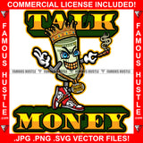 Talk Money King Gangster 100 Dollar Bill Money Roll Mean Face Gold Teeth Jewelry Smoking Sneakers Hip Hop Rap Drip Plug Trap Hood Tattoo Cartoon Character Ghetto Quote Art Graphic Design Logo Print Printing Vector SVG Cut File