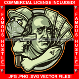 Famous Gangster President Ben Franklin Face $100 Dollar Billcash Dont Move Money Bag Pointing Gun Face Bandanna Cap Hip Hop Rap Plug Trap Hood Ghetto Thug Hustling Drip Rich Art Graphic Design Logo Print Printing Vector SVG Cut File