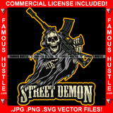 Street Demon Angel Grim Reaper Skull Skeleton Machine Gun Hip Hop Rap Rapper Plug Trap Street Hood Ghetto Swag Thug Hustler Hustling Famous Hustle Baller Trapper Quote Art Graphic Design Logo T-Shirt Print Printing JPG PNG SVG Vector Cut File