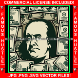 Famous Hustle Gangster President Ben Franklin Face $100 Dollar Bill Roll Vintage Scroll Tattoo Hip Hop Rap Plug Trap Street Hood Ghetto Thug Hustler Hustling Drip Rich Art Graphic Design Logo Print Printing Vector SVG Cut File