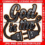 God Is The Plug Socket Electrical Cord Hip Hop Rap Rapper Plug Trap Street Hood Ghetto Swag Thug Hustler Hustling Flex Drip Famous Hustle Tattoo Quote Art Graphic Design Logo T-Shirt Print Printing JPG PNG SVG Vector Cut File
