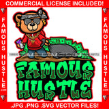 Famous Hustle Gangster Teddy Bear Paisley Bandanna Sunglasses Dollar Sign Earrings Gold Necklace Dragging Cash Money Bag Mud Purple Drink Lean Cup Tattoo Rap Boss Trap Hood Thug Street Quote Art Graphic Design Logo Print Printing Vector SVG Cut File